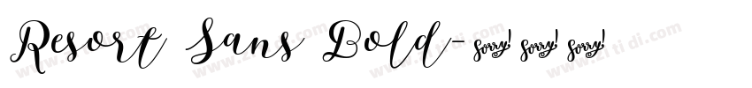 Resort Sans Bold字体转换 Resort Sans Bold字体转换